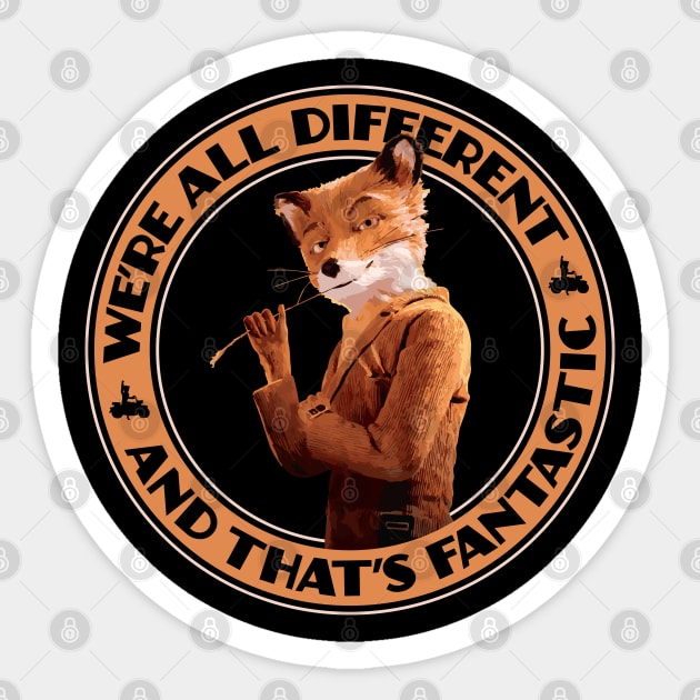 Fantastic Mr Fox - We're all Different Sticker by Barn Shirt USA